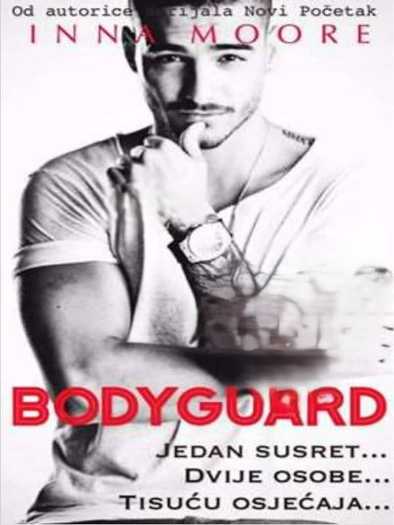 Inna Moore - Bodyguard