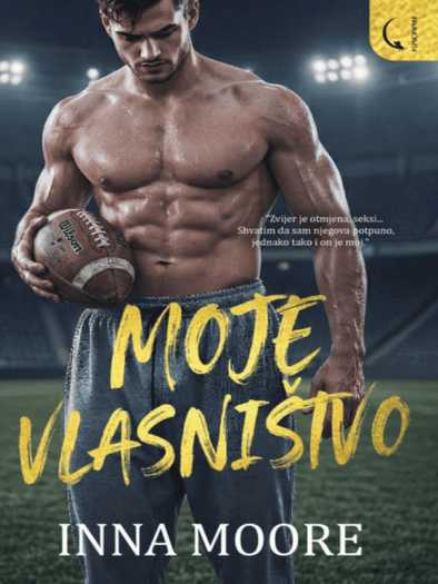 Inna Moore - Moje vlasništvo