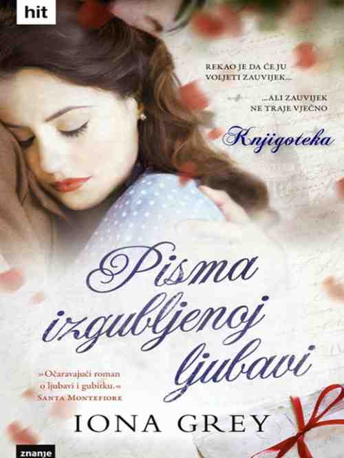 Iona Grey - Pisma Izgubljenoj Ljubavi
