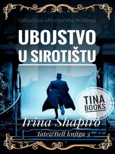 Irina Shapiro - Ubojstvo u sirotištu