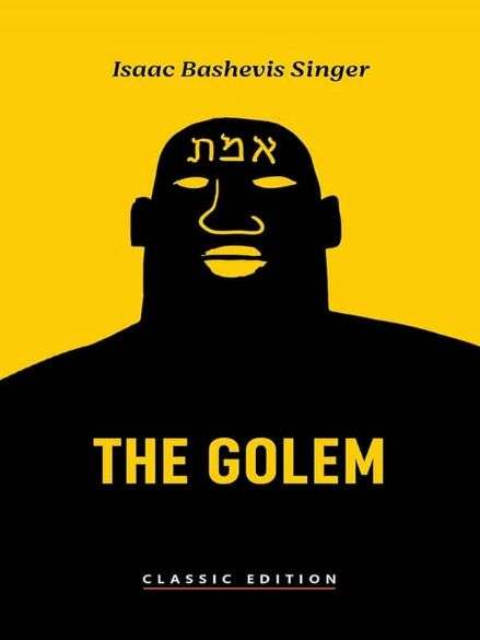 Isaac Bashevis Singer - Golem