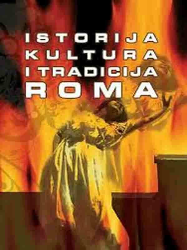 Grupa autora - Istorija, kultura i tradicija kod Roma
