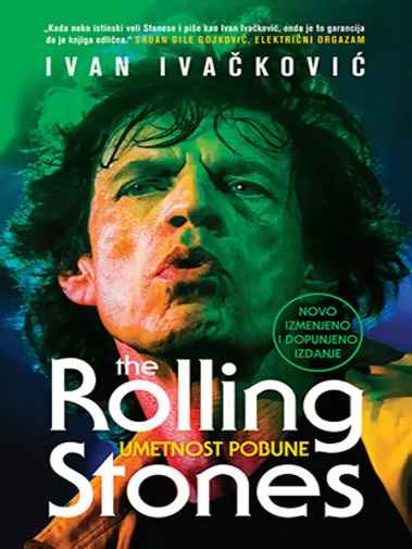 Ivan Ivačković - The Rolling Stones Umetnost pobune