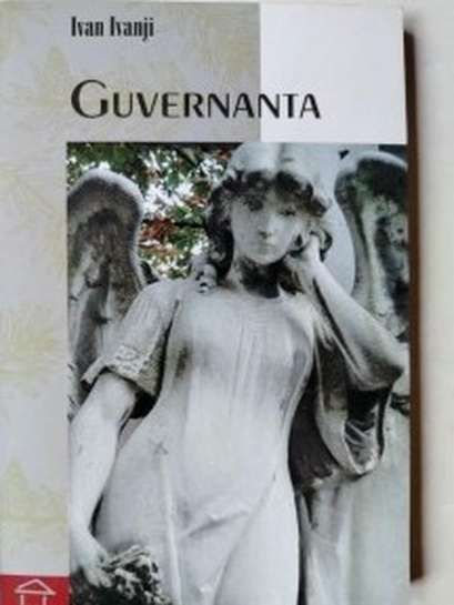 Ivan Ivanji - Guvernanta