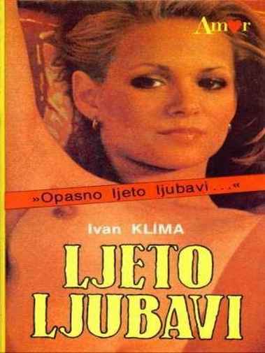Ivan Klima - Leto ljubavi