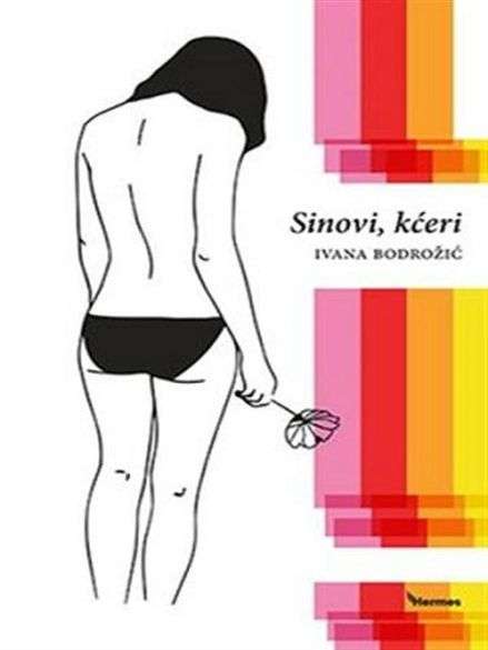 Ivana Bodrožić - Sinovi kćeri