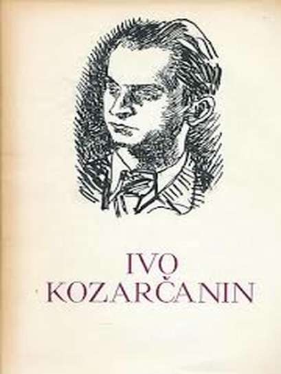 Ivo Kozarčanin - Sam čovjek pjesme i novele