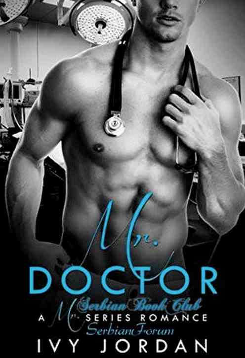 Ivy Jordan - Mr Doktor