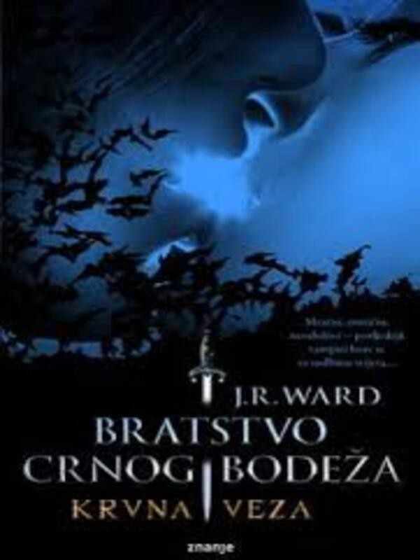 J.R.Ward - Bratstvo CB 11 - Krvna veza