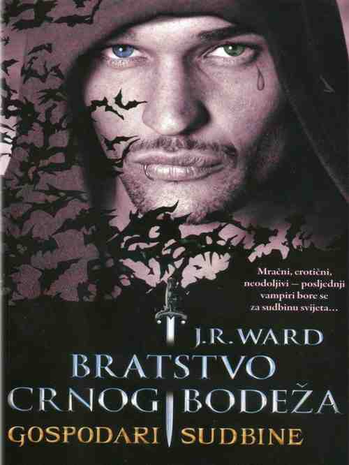 J.R.Ward - Bratstvo CB 17 - Gospodari sudbine