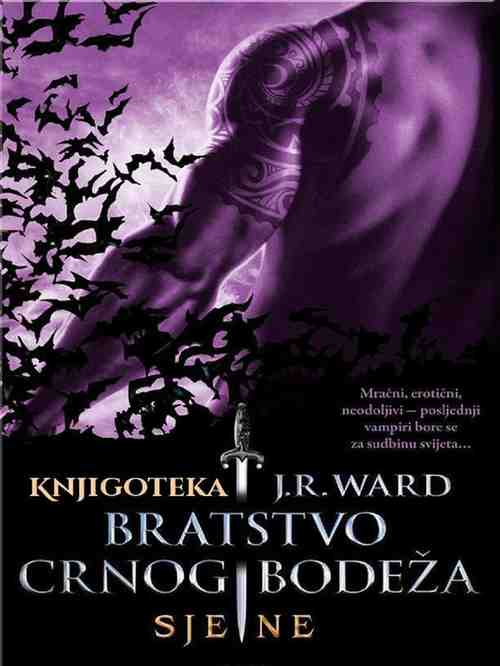 J.R.Ward - Bratstvo CB 19 - Sjene