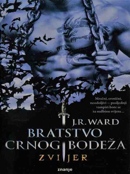 J.R.Ward - Bratstvo CB 20 - Zvijer