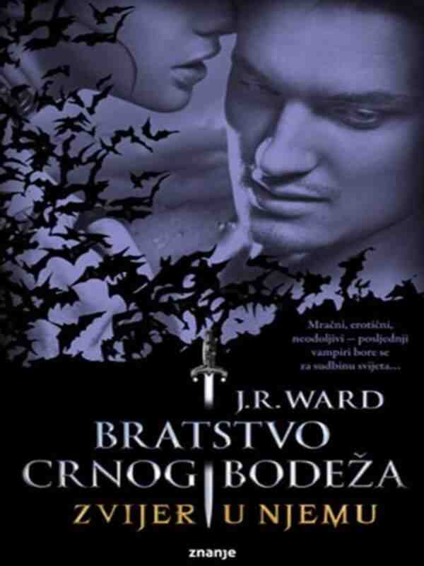 J.R.Ward - Bratstvo CB 3 - Zvijer u njemu