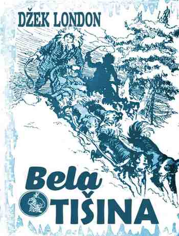 Jack London - Bela tišina