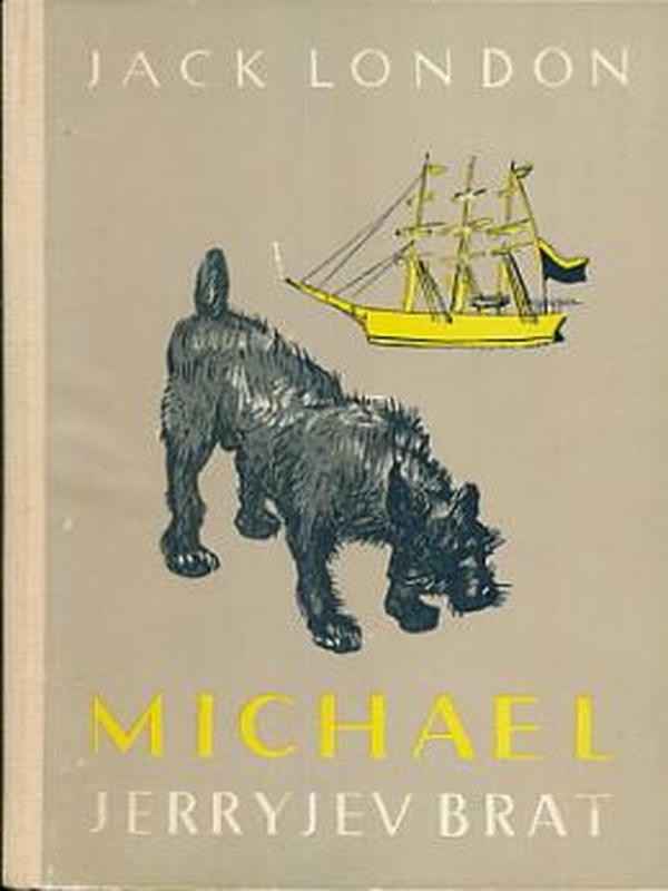 Jack London - Michael brat Džerijev
