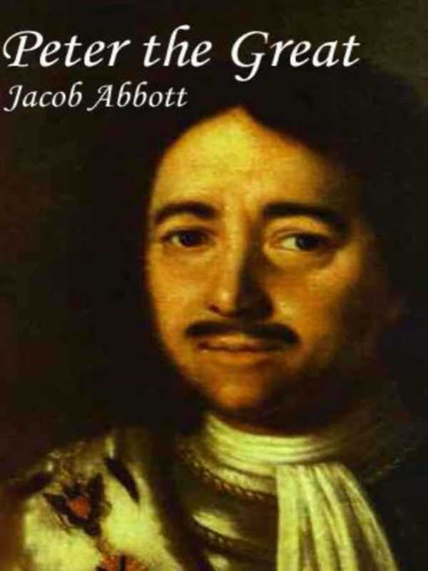 Jacob Abbott - Petar Veliki