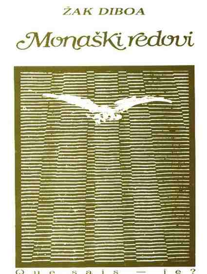 Žak Diboa - Monaški redovi