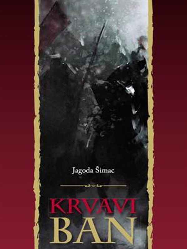 Jagoda Šimac - Krvavi Ban