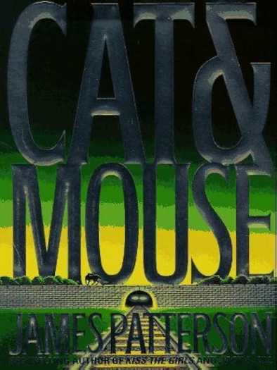 James Patterson - Mačka i miš