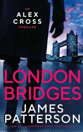 James Patterson - Londonski mostovi