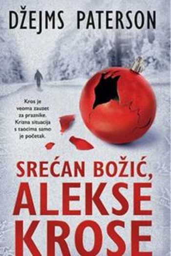 James Patterson - Srećan Božić Aleks Kros