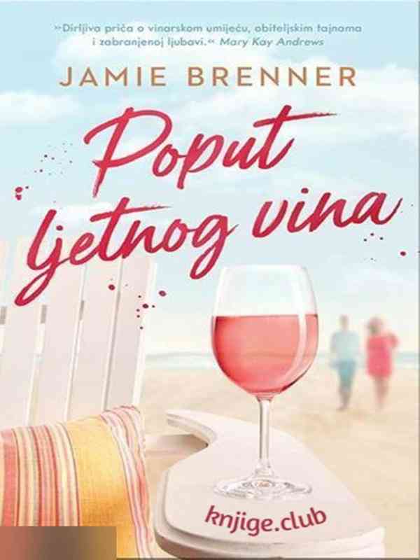 Jamie Brenner-Poput ljetnog vina