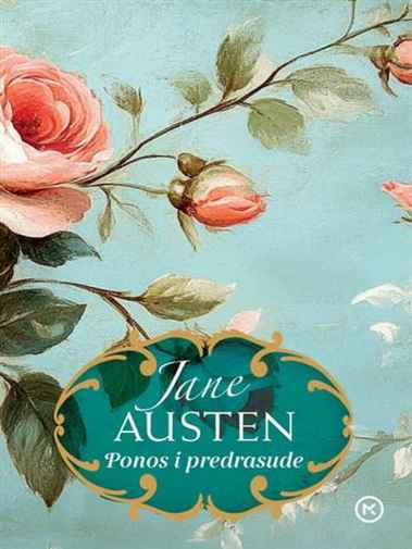 Jane Austen - Ponos i predrasude