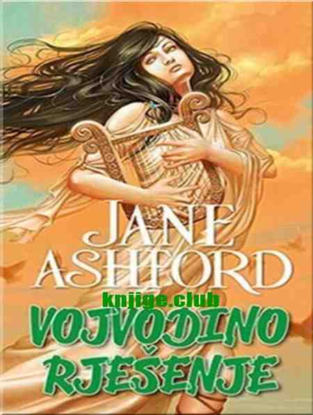 Jane Ashford - Vojvodino rješenje