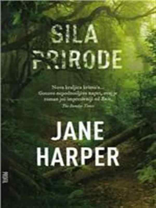 Jane Harper - Sila prirode