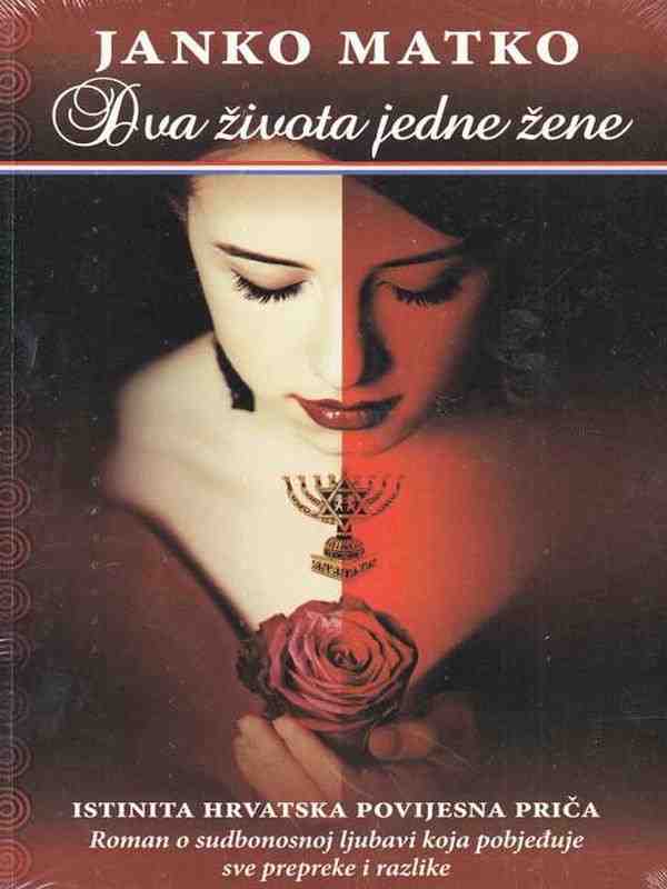 Janko Matko - Dva života jedne žene
