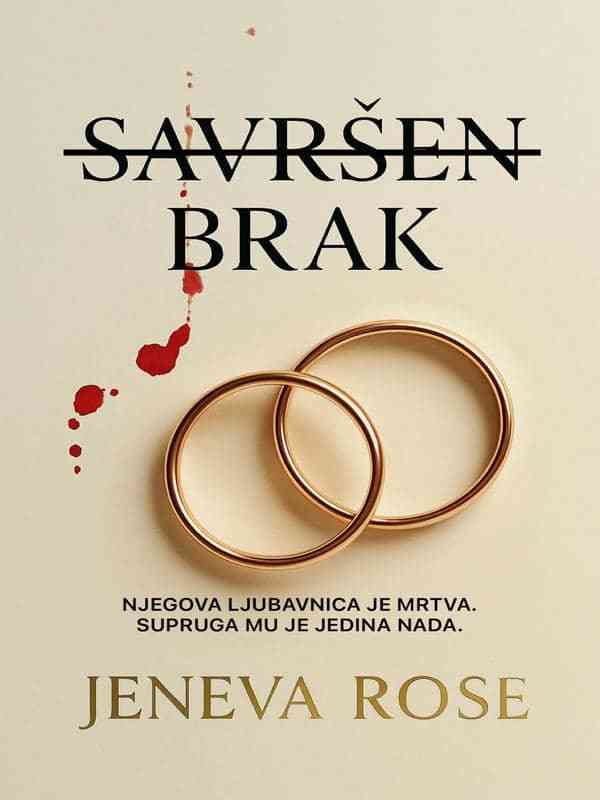 Jeneva Rose-Savršen brak
