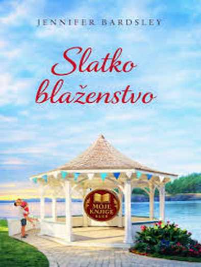 Jennifer Bardsley - Slatko blaženstvo