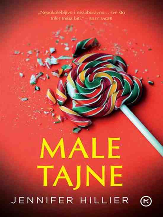 Jennifer Hillier - Male tajne