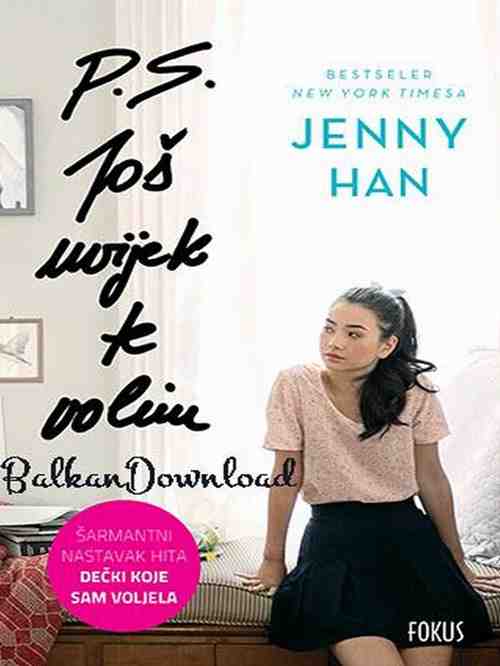 Jenny Han - PS Još uvijek te volim