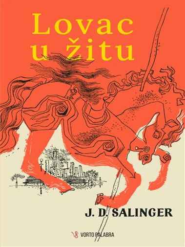 Jerome David Selinger - Lovac u žitu