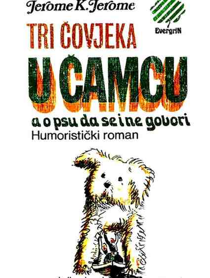 Jerome K. Jerome - Tri čoveka u čamcu
