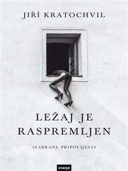 Jiry Kratochvil - Ležaj je raspremljen