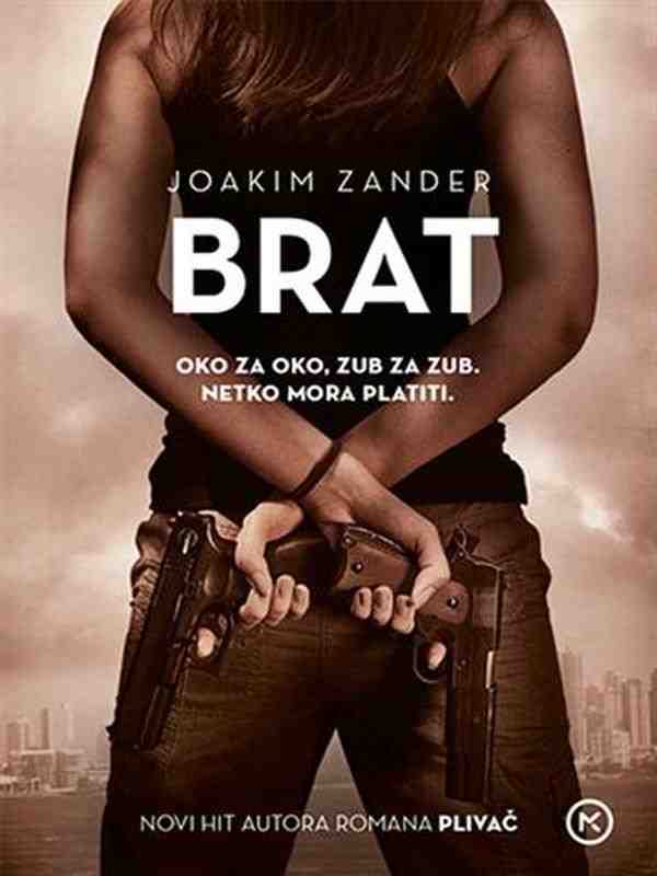 Joakim Zander - Brat
