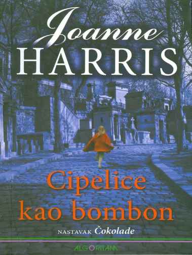 Joanne Harris - Cipelice kao bombone