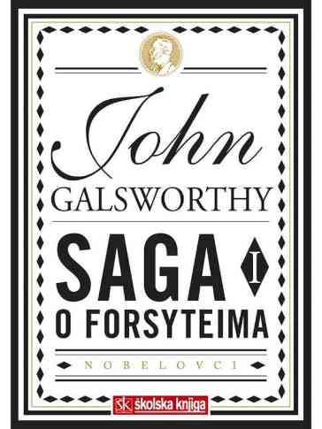 John Galsworthy - Saga o Forsyteima