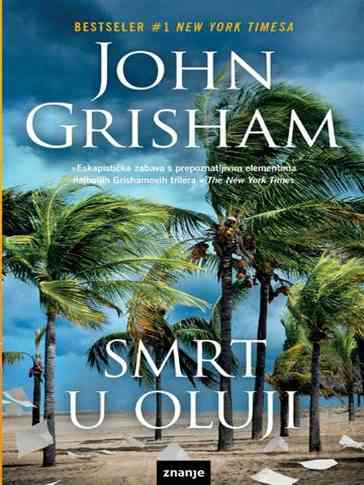John Grisham - Smrt u oluji