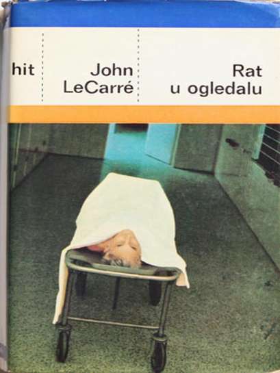 John Le Carre - Rat u ogledalu