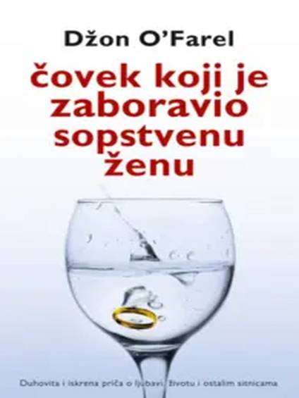 John O'Farrell - Čovek koji je zaboravio sopstvenu ženu