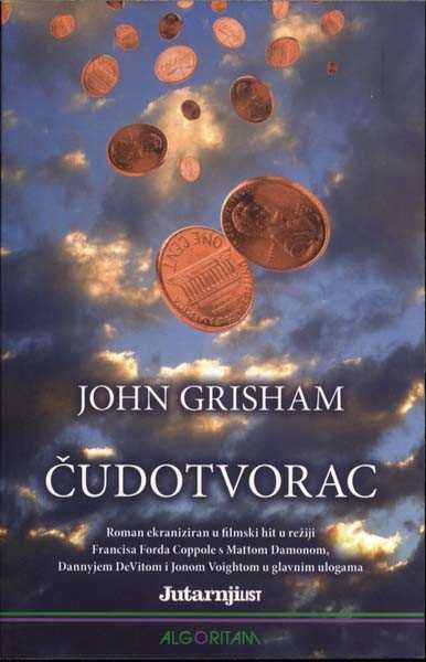 John Grisham - Čudotvorac