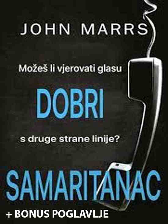 John Marrs - Dobri Samaritanac plus Bonus Poglavlje