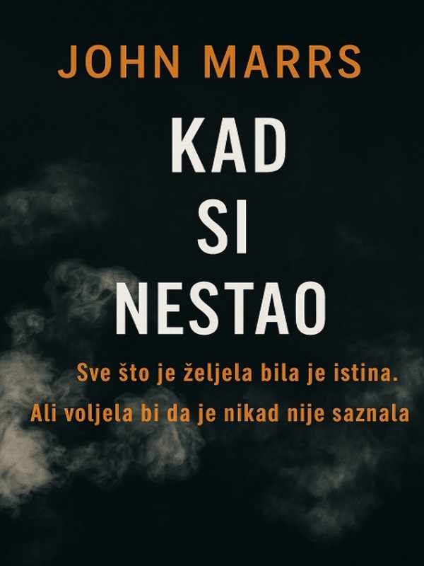 John Marrs - Kad Si Nestao