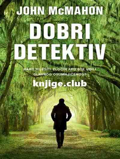 John McMahon - Dobri detektiv