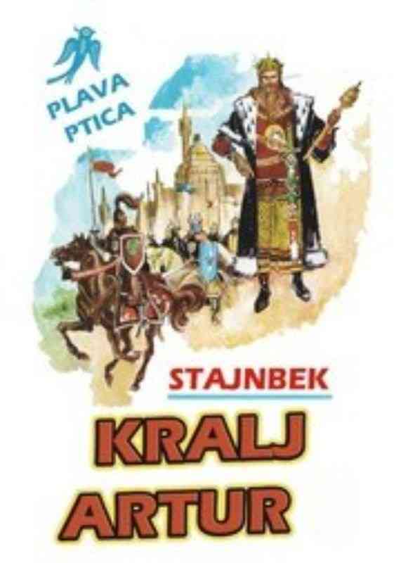 John Steinbeck - Kralj Artur