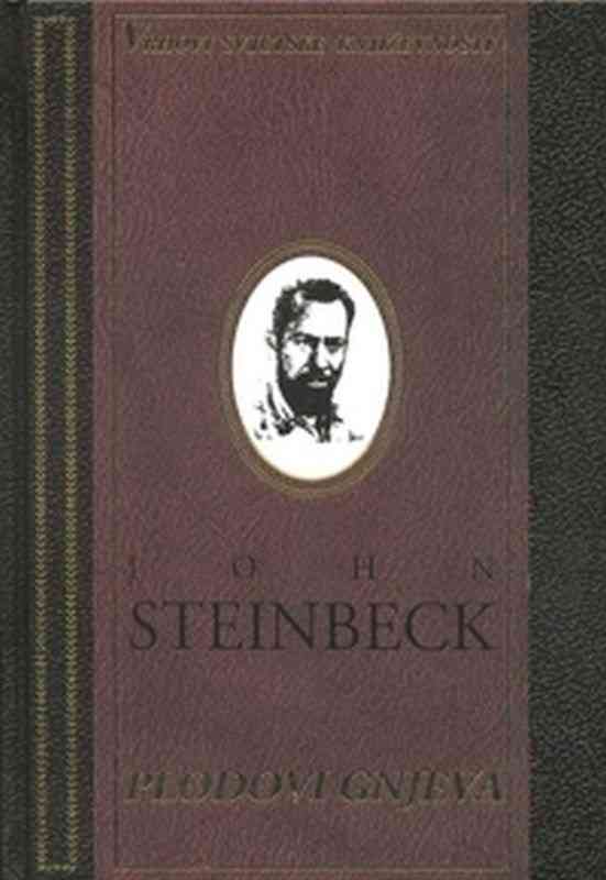 John Steinbeck - Plodovi gnjeva
