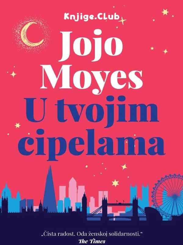 Jojo Moyes - U Tvojim Cipelama